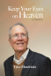 Preview: Keep Your Eyes on Heaven