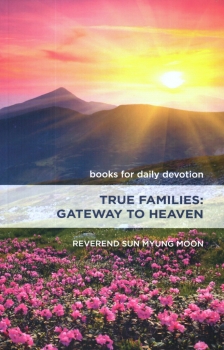 True Families: Gateway to Heaven