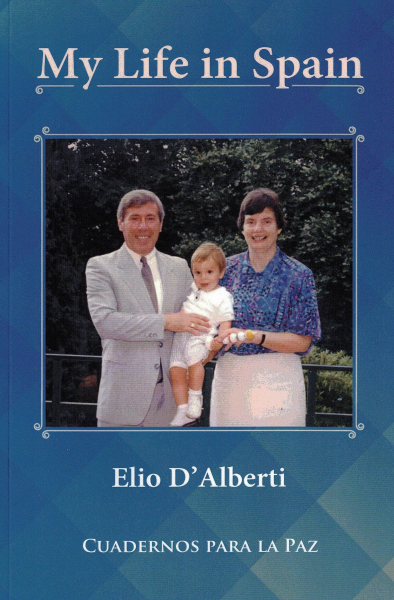 My Life in Spain - Elio D’ Alberti
