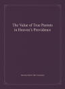 The Value of True Parents in Heaven’s Providence (2025)
